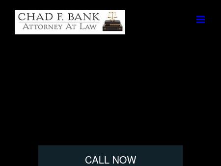 The Law Office of Chad F Bank