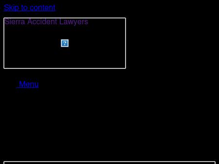 Sierra Accident Lawyers