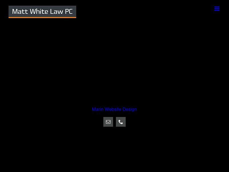 Monty White LLP - San Rafael CA Lawyers